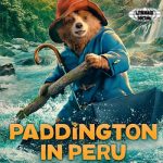 Paddington in Peru: Misi Baru Beruang Imut yang Penuh Warna!