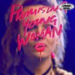 Cerita Gelap di Balik Senyum Manis Promising Young Woman