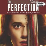 The Perfection Film Jebakan Elegan yang Bikin Merinding!