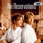 Cinta, Ego, dan Masakan Panas di Film No Reservations!