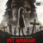 Pet Sematary dan Kutukan yang Bangkit Bersama Mayat!