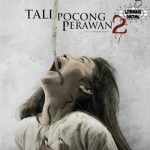 Tali Pocong Perawan 2 Ketegangan yang Tak Terlupakan
