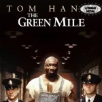 The Green Mile Jalan2 Panjang Menuju Keajaiban
