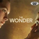 The Wonder 8 Kisah Membuat Penonton Terpaku