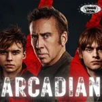 Flm Arcadian Tempat 13 Perlindungan Terakhir