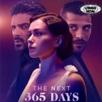 The Next 365 Days: Erotis, Glamor, dan Penuh Drama!