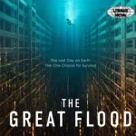The Great Flood: Kisah Tepi 4 Survival Heroik Melawan Air