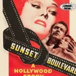 Sunset Boulevard: Film Mengubah 3 Sejarah Perfilman!
